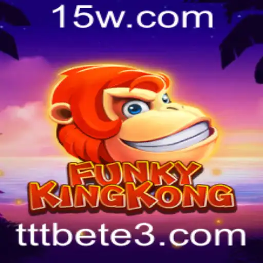 tttbet | Explorando o Universo de FunkyKingKong: Um Mergulho no Mundo de Tttbet