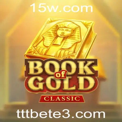 Explorando o Fascinante Mundo de BookOfGoldClassic na Plataforma tttbet