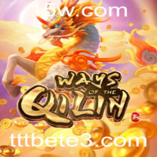 Descubra os Mistérios de 'Ways of the Qilin' no Universo TTTBET